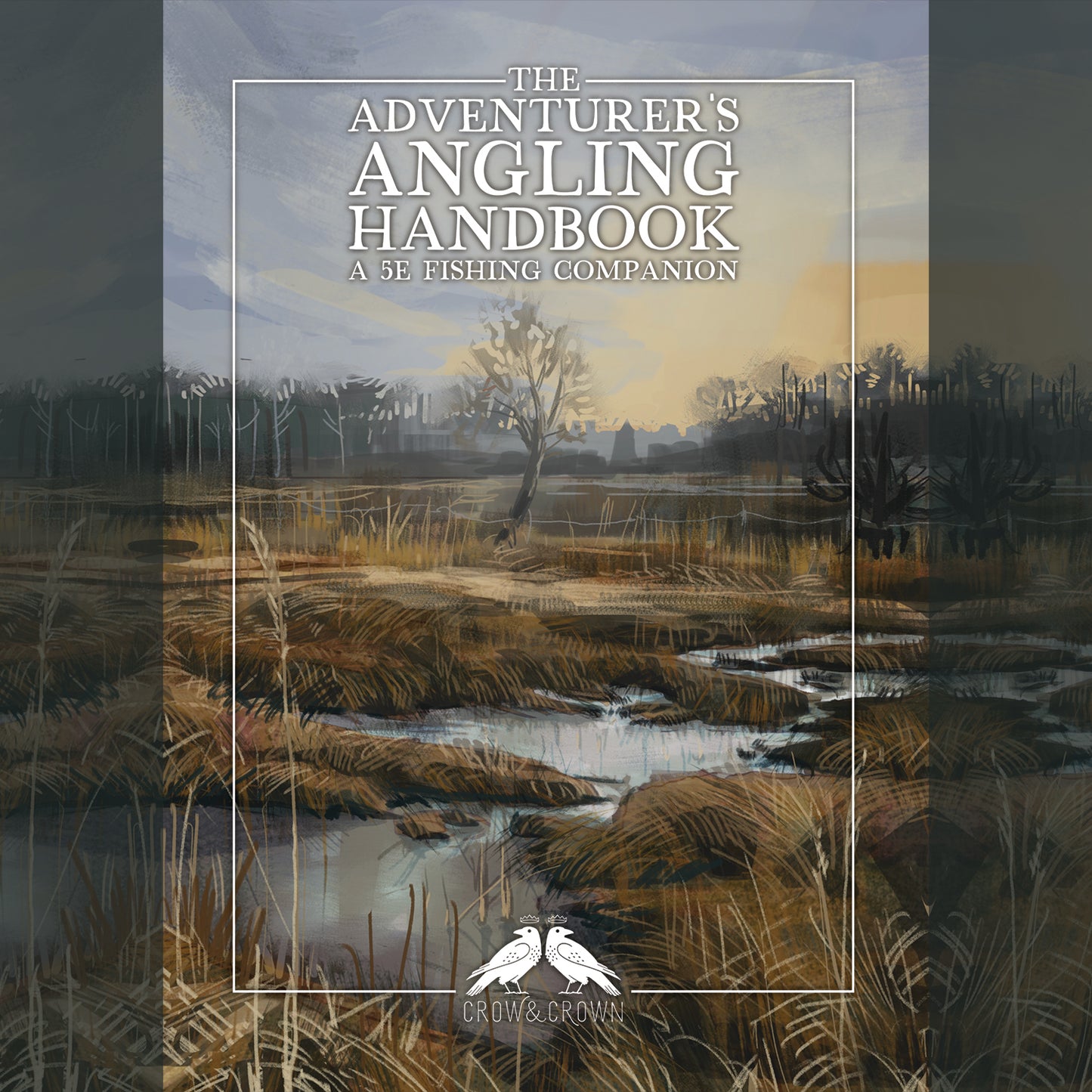 The Adventurer's Angling Handbook