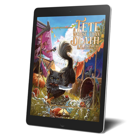 A Fete Worse Than Death: A 5e Adventure