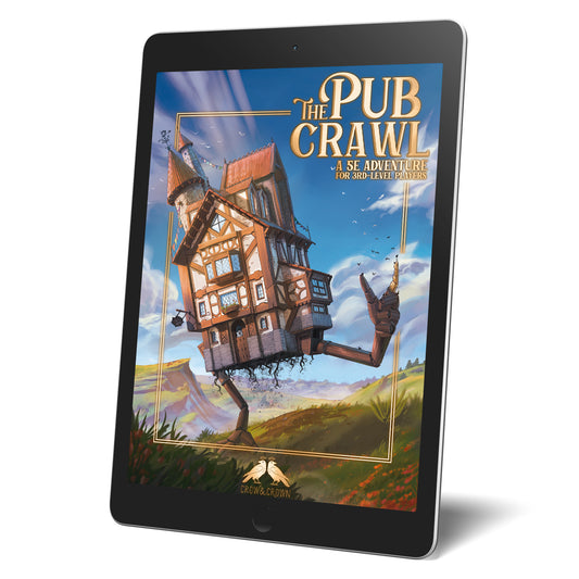 The Pub Crawl: A 5e Adventure